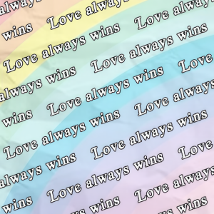 Love Always Wins